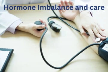 Hormone Imbalance and care